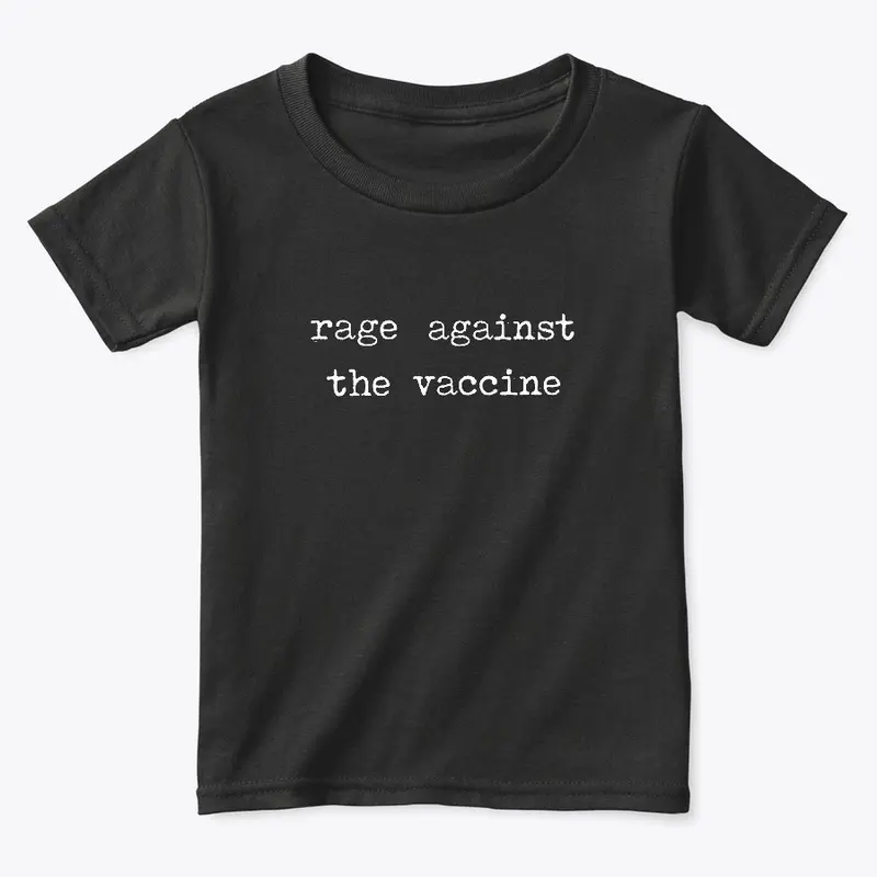 rage against the vaccine